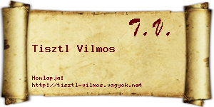Tisztl Vilmos névjegykártya